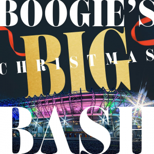 Boogie's Big Christmas Bash at Scottish Gas Murrayfield in Winter 2024
